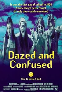 Dazed and Confused 1993