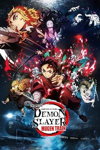 Demon Slayer: Kimetsu no Yaiba - The Movie: Mugen Train 2020