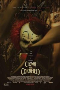 Clown in a Cornfield 2025