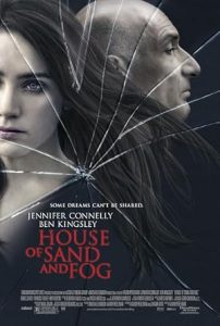 House of Sand and Fog 2003