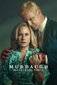 Murdaugh: Death in the Family
 2025