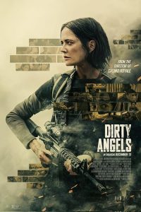 Dirty Angels 2024 فرشته های کثیف
