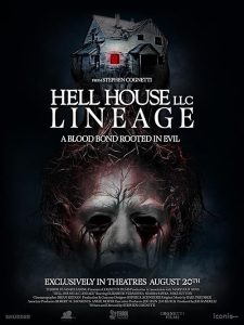 Hell House LLC: Lineage
 2025 Hell House LLC: Lineage