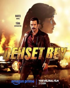 Dehset Bey 2025 آقای دهشت