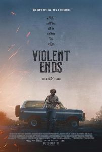 Violent Ends 2025 پایان‌های خشونت‌ آمیز