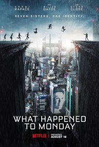 What Happened to Monday 2017 چه بر سر دوشنبه آمد
