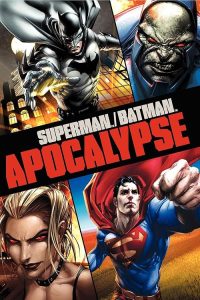 Superman/Batman: Apocalypse 2010 سوپرمن/بتمن: آخرالزمان