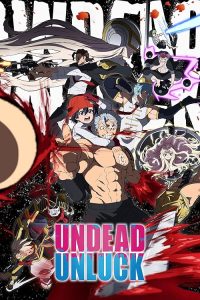 Undead Unluck 2023 نامیرا و بدشگون