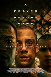 A Prayer Before Dawn 2017 دعای قبل از سحر