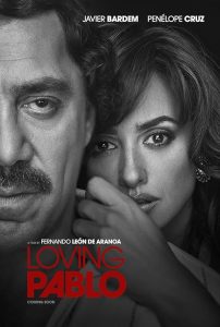 Loving Pablo 2017 پابلوی دوست داشتنی