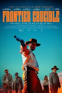 Frontier Crucible 2025 مرزهای آتشین