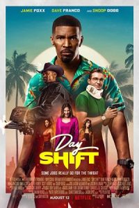 Day Shift 2022 شیفت روز