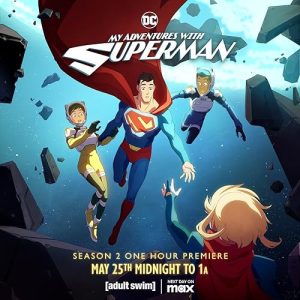 My Adventures with Superman 2023 ماجراهای من با سوپرمن