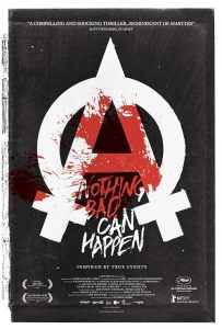Nothing Bad Can Happen 2013 هیچ چیز بدی نمی‌تواند اتفاق بیفتد