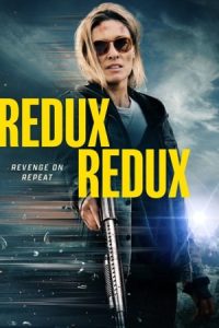 Redux Redux 2025 بازگشت دوباره