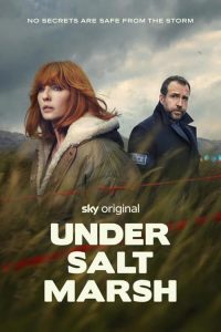 Under Salt Marsh 2026 زیرِ باتلاقِ نمکی