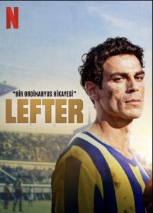Lefter: The Story of the Ordinarius 2025 Lefter: The Story of Ordinarius
