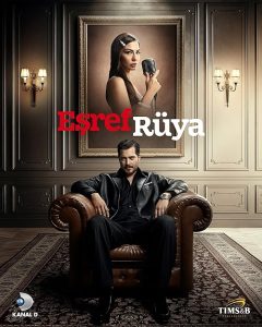 Esref Rüya 2025 رویای اشرف