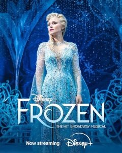 Frozen: The Hit Broadway Musical 2025 Frozen: The Hit Broadway Musical