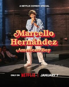 Marcello Hernandez: American Boy 2026 مارچلو هرناندز: پسر آمریکایی