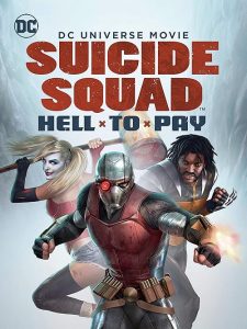 Suicide Squad: Hell to Pay 2018 جوخه انتحار: دردسر بزرگ