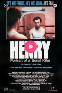 Henry: Portrait of a Serial Killer 1986 هنری، پرتره یک قاتل