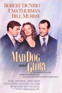 Mad Dog and Glory 1993 سگ دیوانه و افتخار