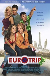 EuroTrip 2004 سفر به اروپا