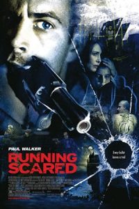 Running Scared 2006 دویدن از ترس