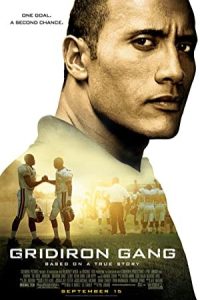 Gridiron Gang 2006 دارودسته فوتبالیست ها