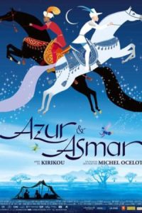 Azur & Asmar: The Princes’ Quest 2006 آزور و آزمار: تکاپوی شاهزادگان