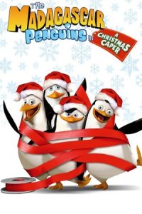 The Madagascar Penguins in a Christmas Caper 2005 ماجراجویی پنگوئن‌های ماداگاسکار در روز کریسمس