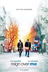 Reign Over Me 2007 بر من حکمرانی کن