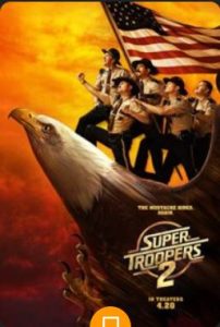 Super Troopers 2 2018 سربازان فوق‌العاده 2