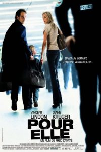 Anything for Her 2008 هر چیزی برای او
