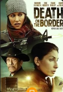 Death on the Border 2023 مرگ در مرز