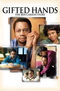 Gifted Hands: The Ben Carson Story 2009 دستان شفا بخش: داستان بن کارسون