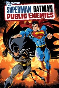 Superman/Batman: Public Enemies 2009 سوپرمن/بتمن: دشمنان عمومی