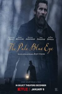 The Pale Blue Eye 2022 چشم آبی روشن