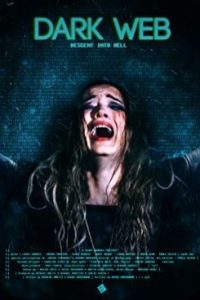 Dark Web: Descent Into Hell 2021 دارک وب: فرود به جهنم