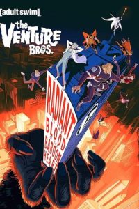 The Venture Bros.: Radiant Is the Blood of the Baboon Heart 2023 برادران ونچر
