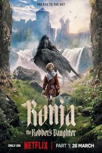 Ronja the Robber’s Daughter 2024 رونیا دختر رئیس راهزنان