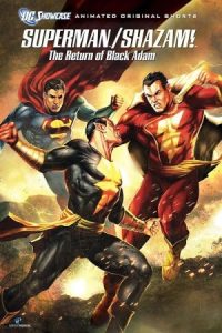 Superman/Shazam!: The Return of Black Adam 2010 سوپرمن/شزم: بازگشت بلک آدام