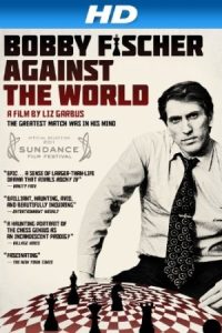 Bobby Fischer Against the World 2011 بابی فیشر در مقابل جهان