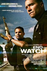 End of Watch 2012 آخرین گشت