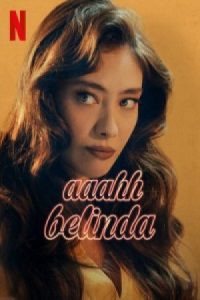 Oh Belinda 2023 اوه بلیندا