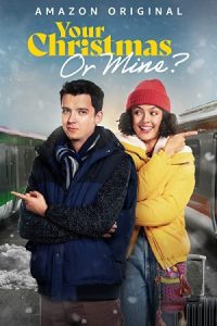 Your Christmas or Mine? 2022 کریسمس تو یا من؟