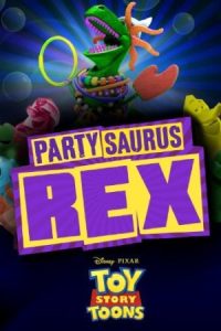 دانلود انیمشین Toy Story Toons: Partysaurus Rex 2012 رکس پارتی جور کن