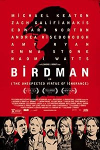Birdman - The Unexpected Virtue of Ignorance 2014 مرد پرنده‌ای