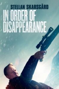 In Order of Disappearance 2014 به ترتیب خروج از صحنه